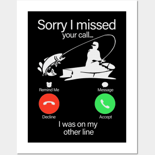 Sorry i missed your call... I was on my other line funny gift Posters and Art